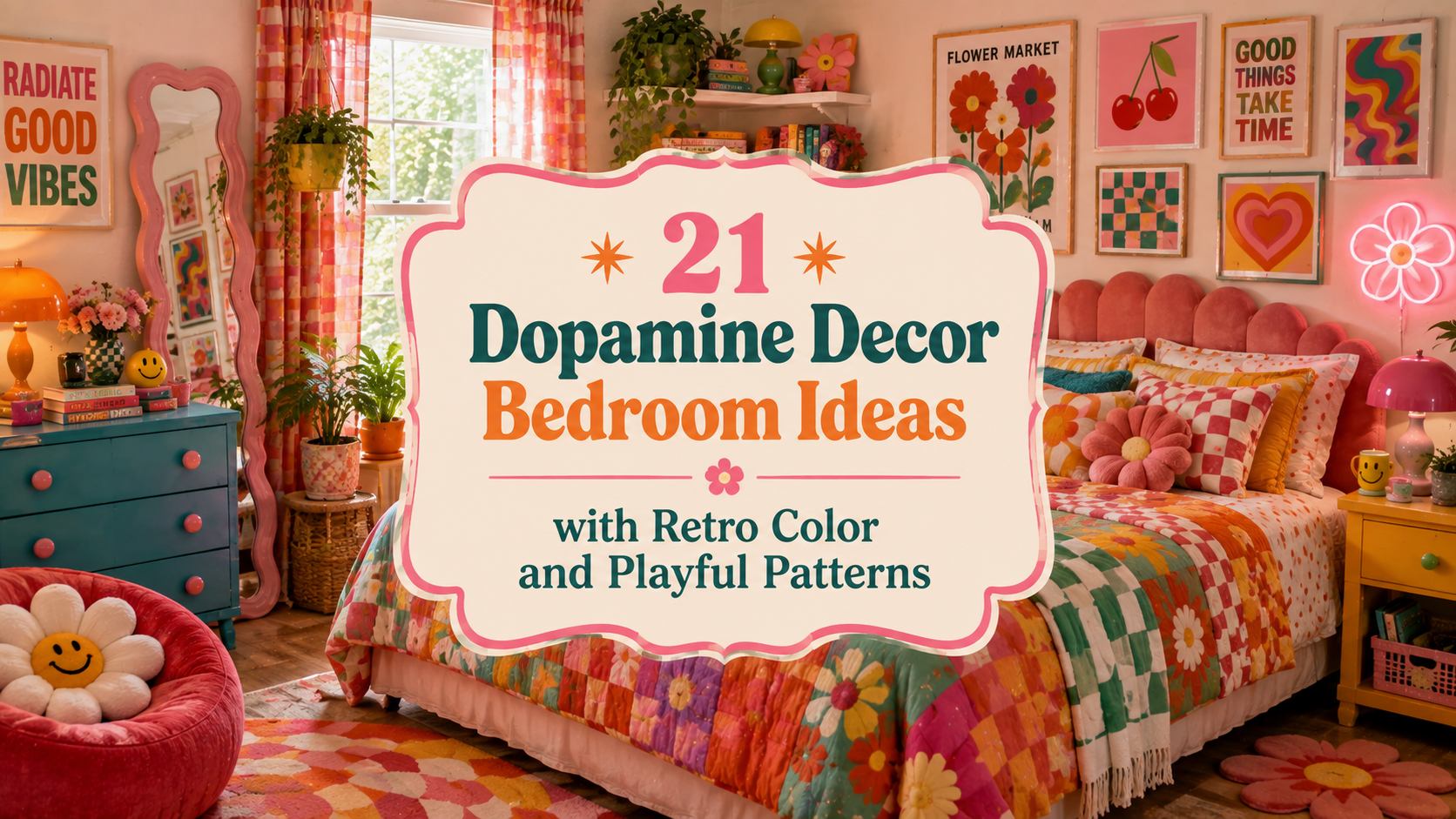 21 Dopamine Decor Bedroom Ideas with Retro Color and Playful Patterns